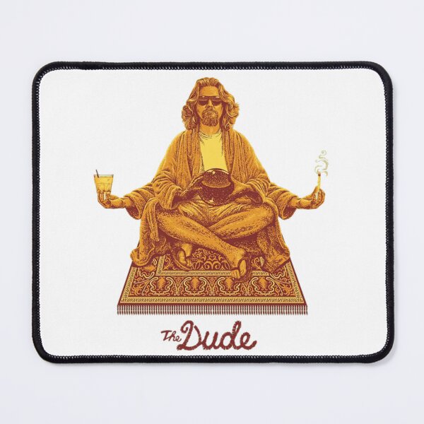 Item preview, The Dude Zen The Big Lebowski Movie Funny Meme designed and sold by AngieHouckOne.