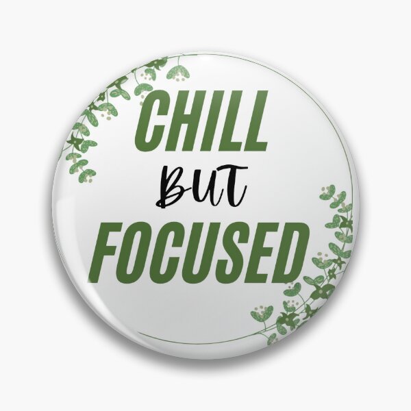 Item preview, Chill but Focused – Calm Hustle Mindset Design designed and sold by AH-creators.