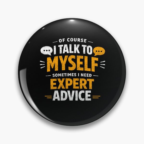 Item preview, Of Course I Talk To Myself designed and sold by FreshVibe Prints.