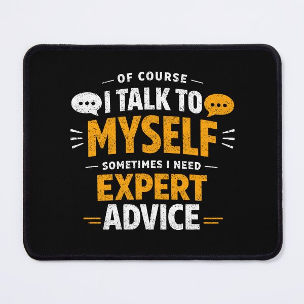 Item preview, Of Course I Talk To Myself designed and sold by FreshVibe Prints.