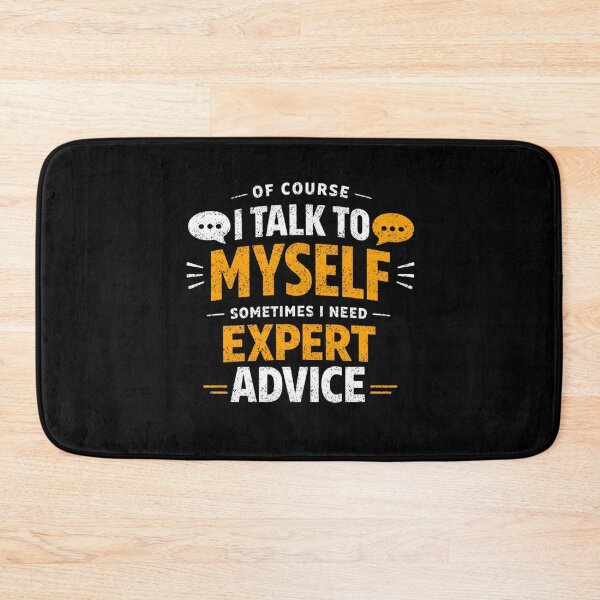 Item preview, Of Course I Talk To Myself designed and sold by FreshVibe Prints.