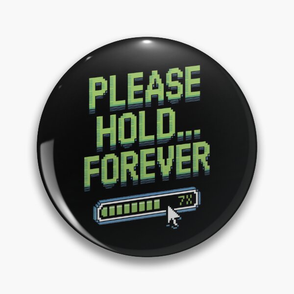 Item preview, Please Hold Forever designed and sold by ZooStateofMind.