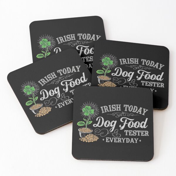 Item preview, St.Patrick’s Day - Dog food tester  designed and sold by YourTrendyTees.