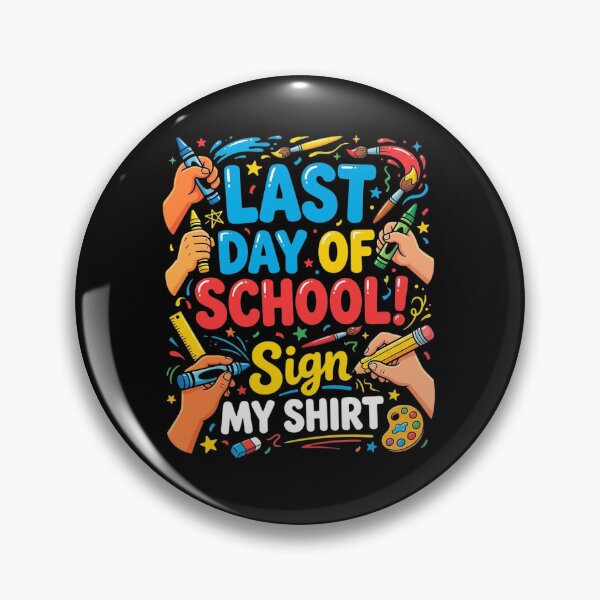 Item preview, Last Day of School Class Friend Write on to Sign at Year End designed and sold by jewellmeyers.