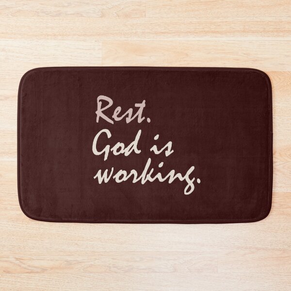 Item preview, Rest. God is working. designed and sold by heavenunit.