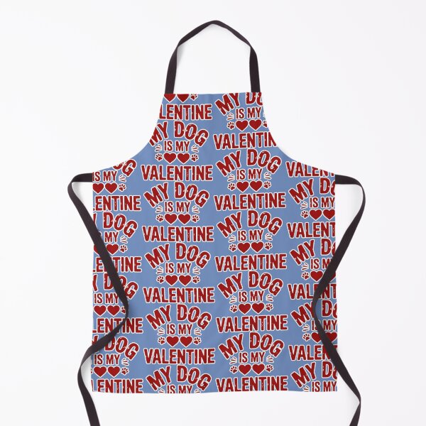 Item preview, My Dog Is My Valentine designed and sold by ZooStateofMind.