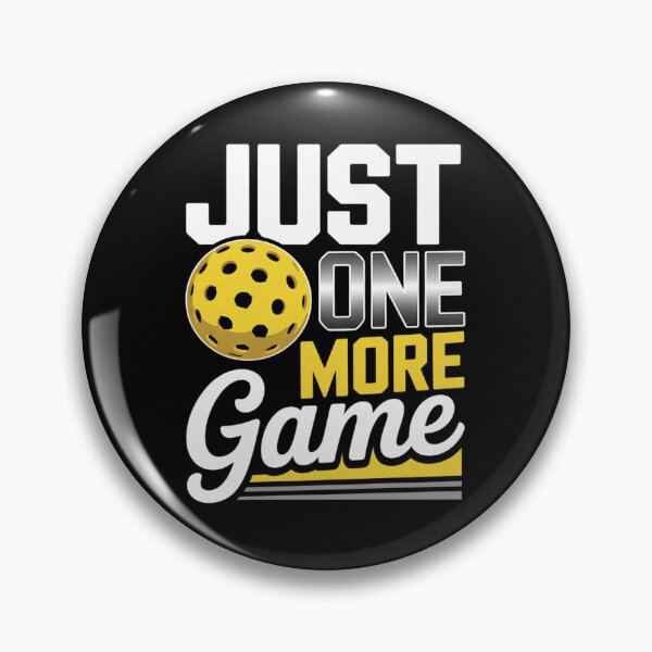 Item preview, Just One More Game - Pickleball Player Paddleball designed and sold by traceydowns.