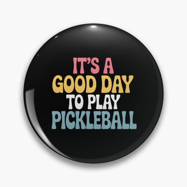 Item preview, It's A Good Days To Play Pickleball Lover Paddleball Sports designed and sold by KristieRamsey.