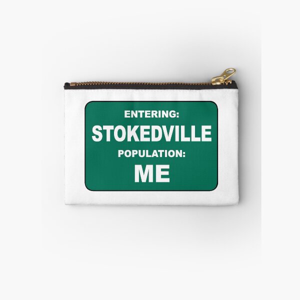 Item preview, Entering Stokedville Population Me designed and sold by Esskay Designs.