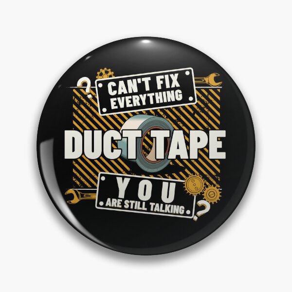 Item preview, Funny Duct Tape T-Shirt – Duct Tape Can’t Fix Everything, You Are Still Talking designed and sold by GeauxTeesNow.