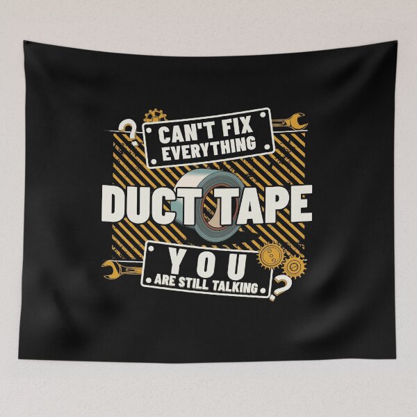 Item preview, Funny Duct Tape T-Shirt – Duct Tape Can’t Fix Everything, You Are Still Talking designed and sold by GeauxTeesNow.