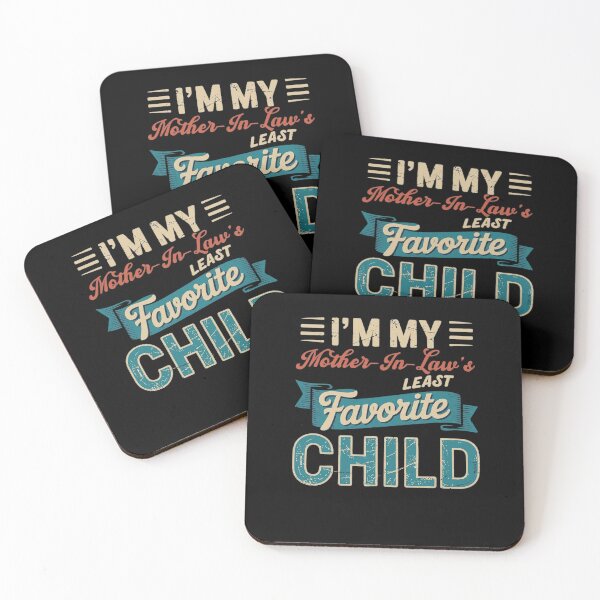 Item preview, Im My Mother in Law's Least Favorite Child Funny Fathers Day designed and sold by KristieRamsey.