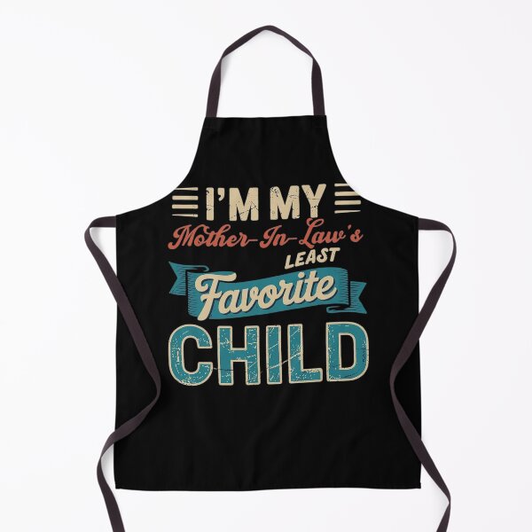 Item preview, Im My Mother in Law's Least Favorite Child Funny Fathers Day designed and sold by KristieRamsey.