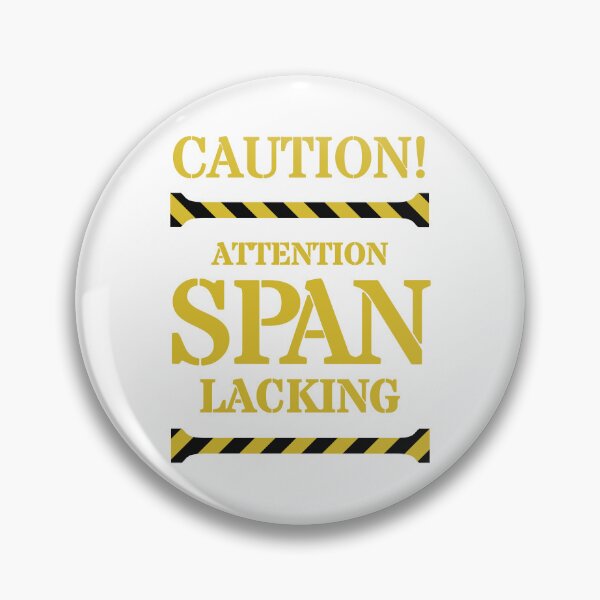 Item preview, Caution: Attention Span Lacking T-Shirt designed and sold by GeauxTeesNow.