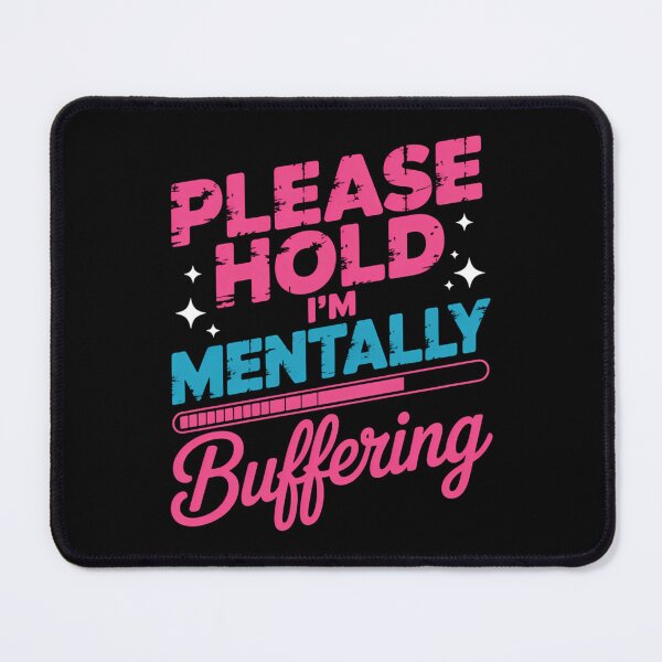 Item preview, Funny Mental Health Sarcastic designed and sold by RipleMalphite.
