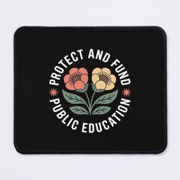 Item preview, Protect And Fund Public Education Public Teachers Schools designed and sold by HesterFoley.
