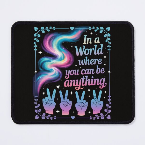 Item preview, In A World Where You Can Be Anything, Sign Language designed and sold by HesterFoley.
