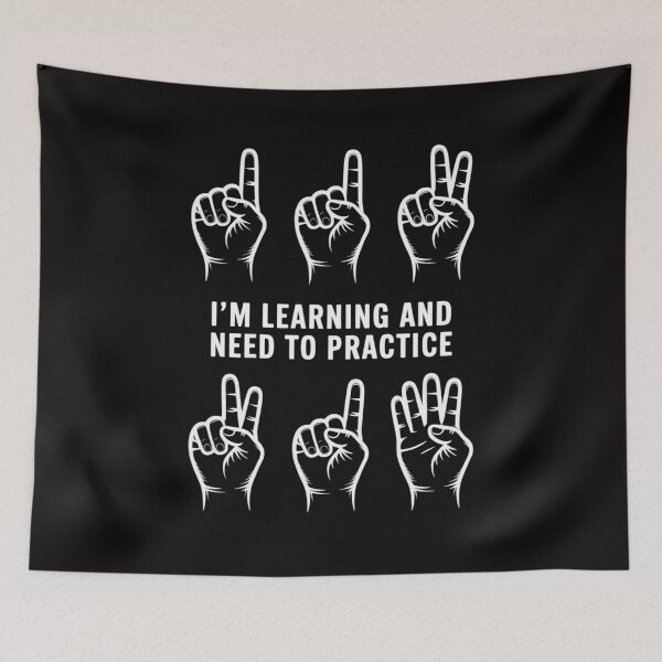 Item preview, I'm Learning And Need To Practice ASL Clothes Sign Language designed and sold by HesterFoley.