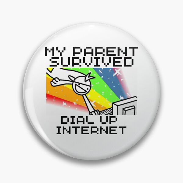 Item preview, My Parents Survived Dial Up Internet designed and sold by 9morethan9®.