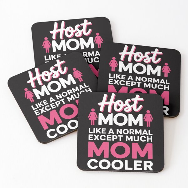 Item preview, Foreign Host Family Mom Cool Exchange Student designed and sold by PattonJillian.