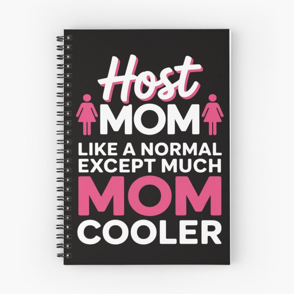 Item preview, Foreign Host Family Mom Cool Exchange Student designed and sold by PattonJillian.