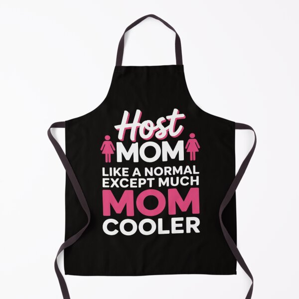 Item preview, Foreign Host Family Mom Cool Exchange Student designed and sold by PattonJillian.