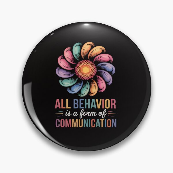 Item preview, All Behavior Is A Form Of Communication Special Education Ed designed and sold by HesterFoley.