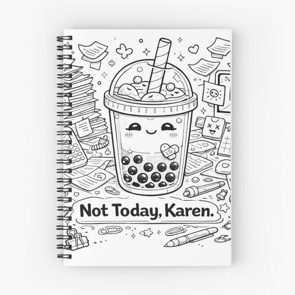 Item preview, Not Today, Karen – Cute Boba Tea (Office Chaos Humor) designed and sold by ComedyInkFactor.
