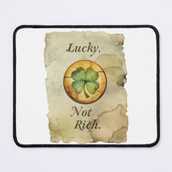 Item preview, Lucky Not Rich ironic phrase with vintage clover designed and sold by StormArte.
