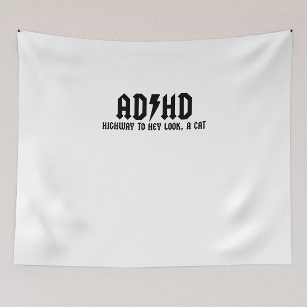 Item preview, ADHD Highway To Hey Look A Cat designed and sold by ChaaiTee.