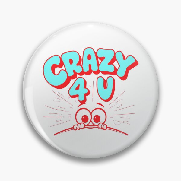 Item preview, Crazy 4 U designed and sold by RisingWolfStudio.