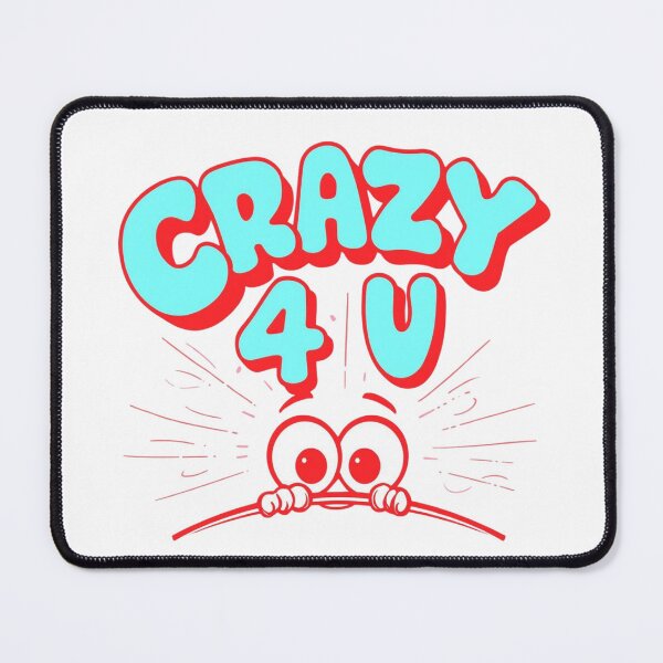 Item preview, Crazy 4 U designed and sold by RisingWolfStudio.