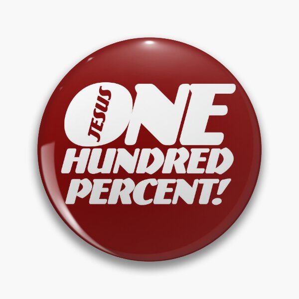 Item preview, ONE Hundred Percent! Jesus (White) designed and sold by gstrehlow2011.