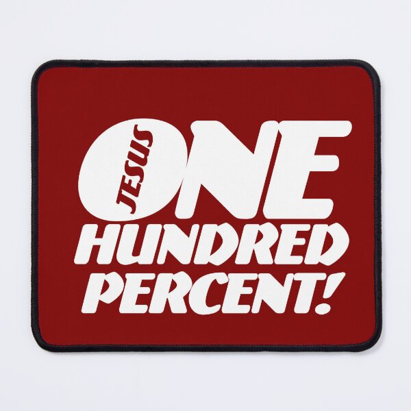 Item preview, ONE Hundred Percent! Jesus (White) designed and sold by gstrehlow2011.