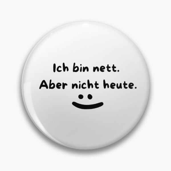 Artikelvorschau, Ich bin nett. Aber nicht heute entworfen und verkauft von lwl-Design.
