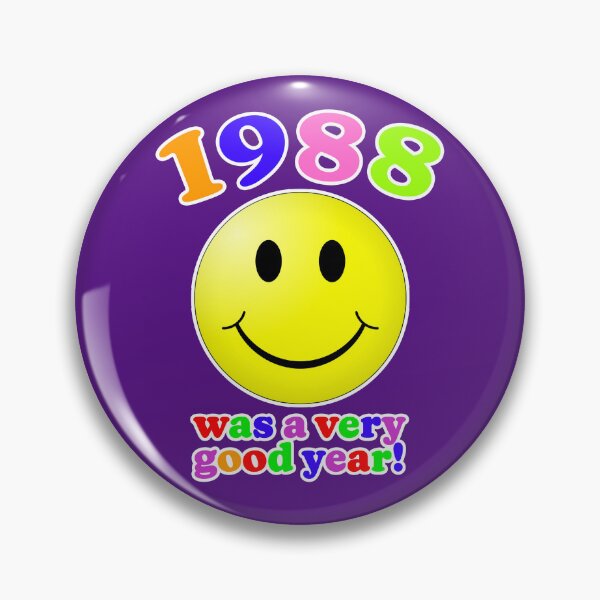 Item preview, 1988 Was A Very Good Year! designed and sold by Normbot2000.