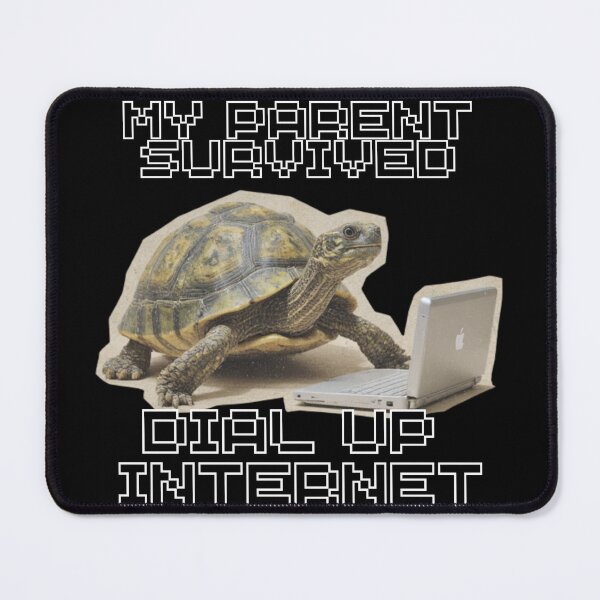 Item preview, My Parents Survived Dial Up Internet designed and sold by 9morethan9®.