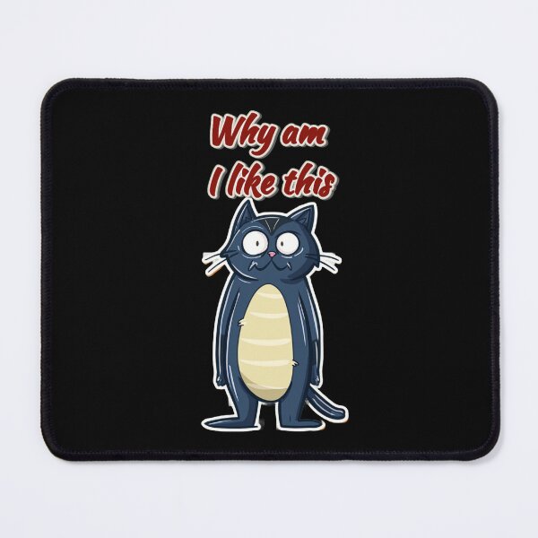 Item preview, Why Am I Like This Cat Meme – Funny Awkward Cartoon Cat designed and sold by MiraLumeStudio.