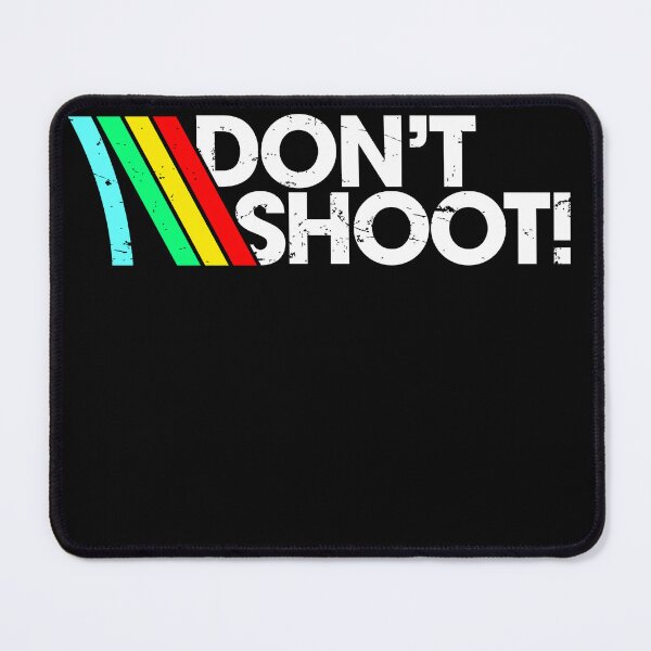Item preview, Don't Shoot - White designed and sold by Brad Sharp.