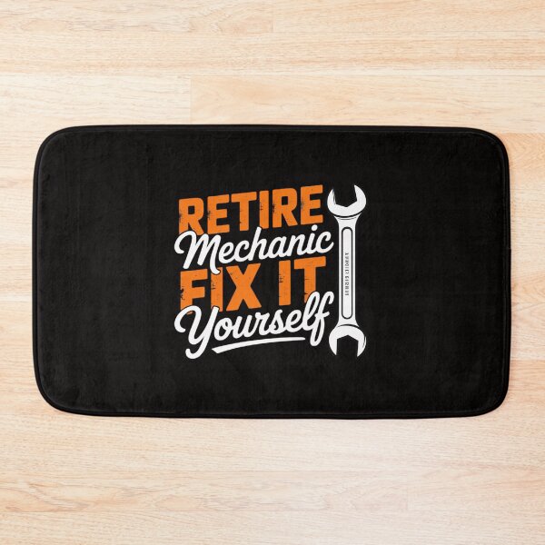 Item preview, Retired Mechanic Fix It Yourself designed and sold by rutimenta.