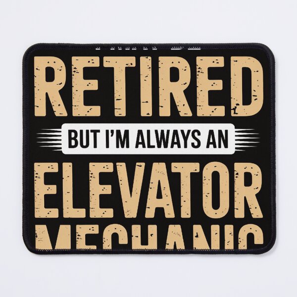 Item preview, Retired Elevator Mechanic Retirement Gift designed and sold by rutimenta.