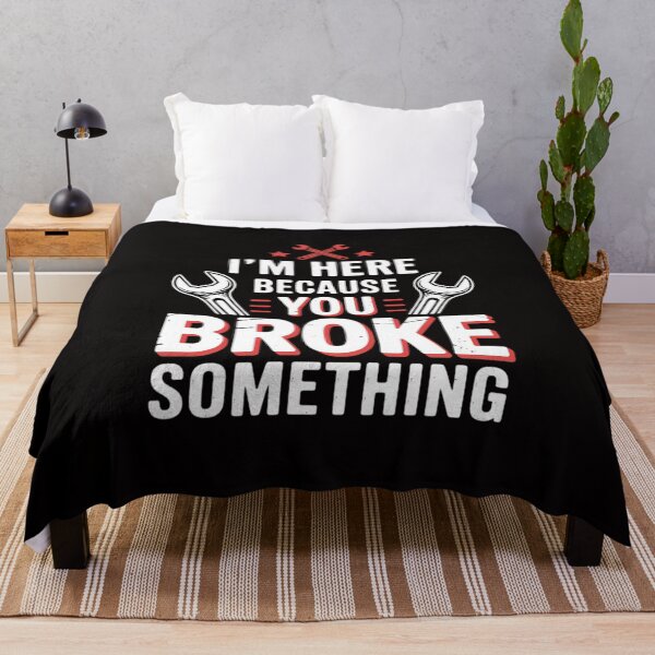 Item preview, I'm Here Because You Broke It Mechanic Husband Gift designed and sold by rutimenta.