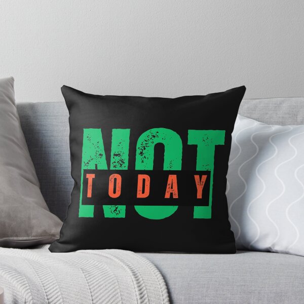 Item preview, Not Today Shirt – Bold Attitude Quote for Bad Mood Days designed and sold by AdicretorDesign.