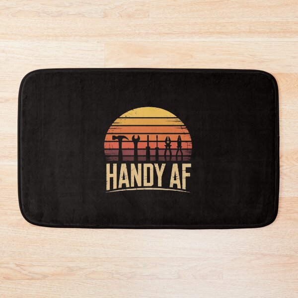 Item preview, Handy AF Handyman Woodworking Mechanical Power Tools Gift designed and sold by RONALPARAD.