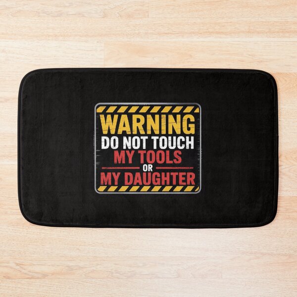 Item preview, Father's Day Daddy Gift Warning Do Not Touch My Tools designed and sold by rutimenta.