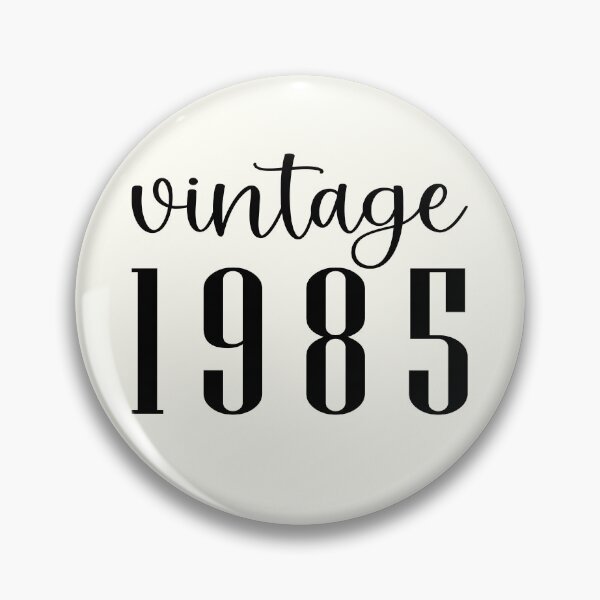 Item preview, 1985 Vintage Birth Year designed and sold by Jeallan Designs.