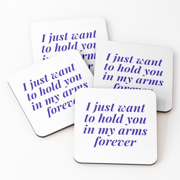 Item preview, I just want to hold you in my arms forever  designed and sold by Victoria67890.