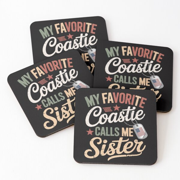 Item preview, My Favorite Coastie Calls Me Sister Proud Coast Guard Sister designed and sold by MatthewJordas.