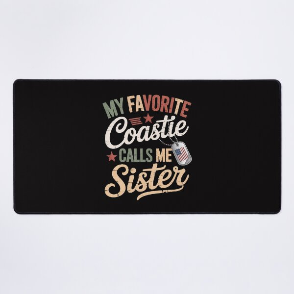 Item preview, My Favorite Coastie Calls Me Sister Proud Coast Guard Sister designed and sold by MatthewJordas.