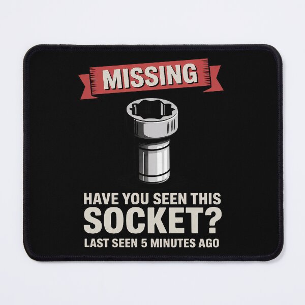 Item preview, Missing 10mm Socket Mechanic designed and sold by AmandasHastie.